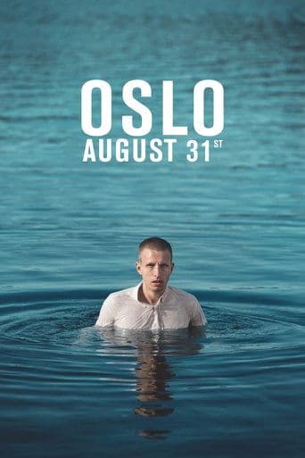 Oslo: 31 Ağustos