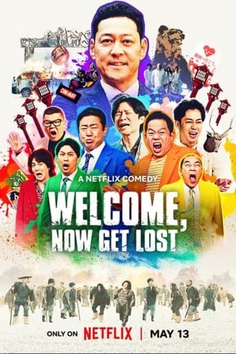 Welcome, Now Get Lost