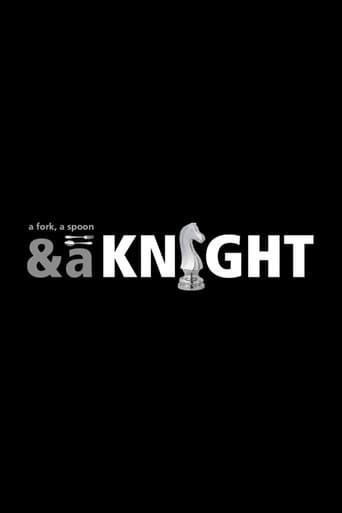 A Fork, a Spoon & a Knight