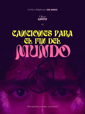 Canciones para el fin del mundo