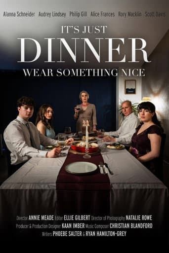It's Just Dinner, Wear Something Nice