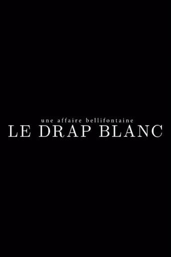 Une affaire bellifontaine : le drap blanc