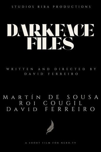 Darkface Files