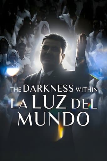 La Luz del Mundo: Bir Kilisenin Karanlık Yüzü