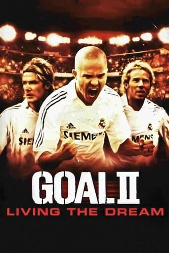 Gol II: Bir Rüyayı Yaşamak